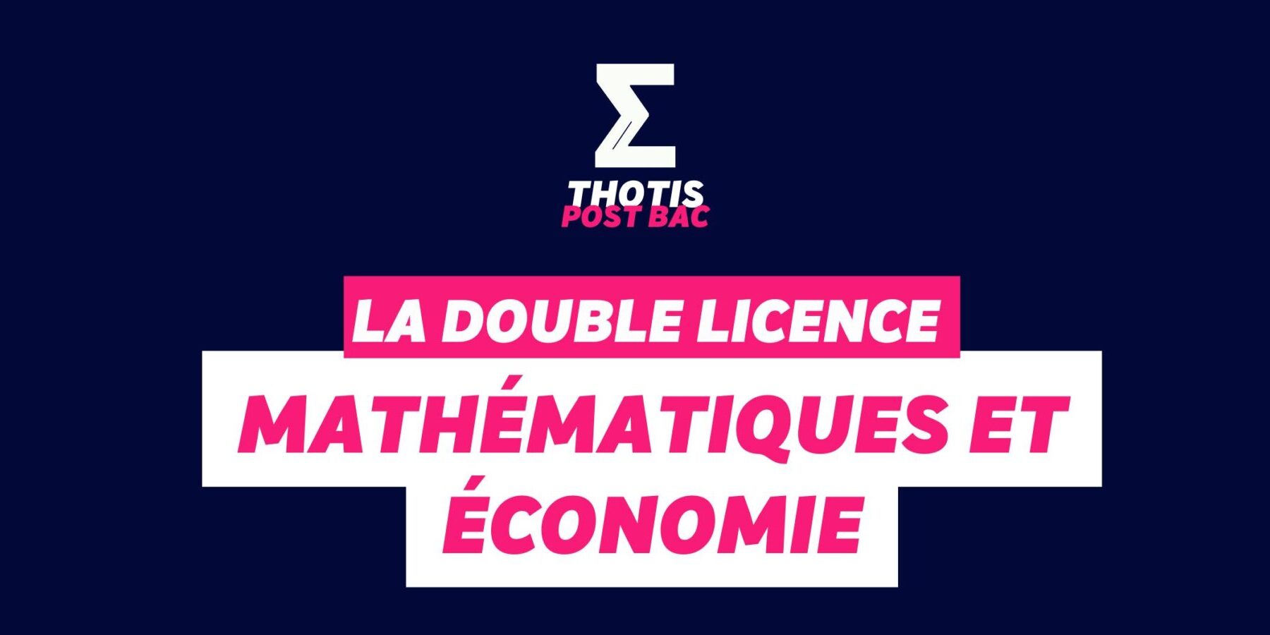 Double licence Mathématiques et économie