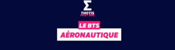 LE BTS Aéronautique