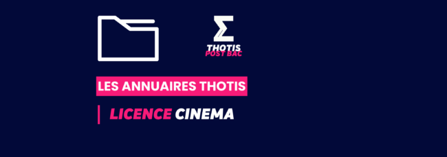 LICENCE_CINEMA_Annuaire_Thotis