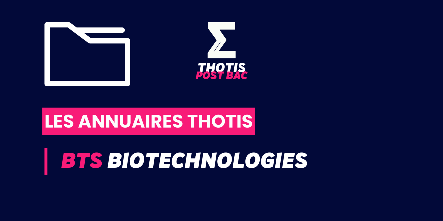 BTS_Biotechnologies _Annuaire_Thotis
