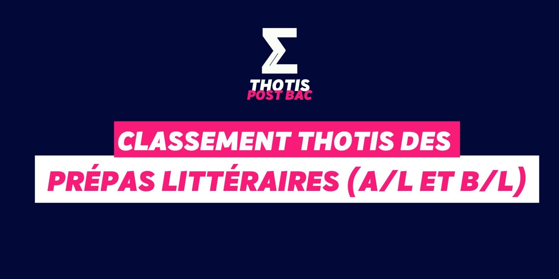 Prépas Littéraires (A/L et B/L)