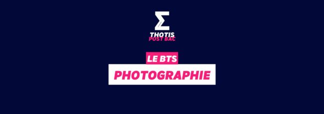 BTS Photographie