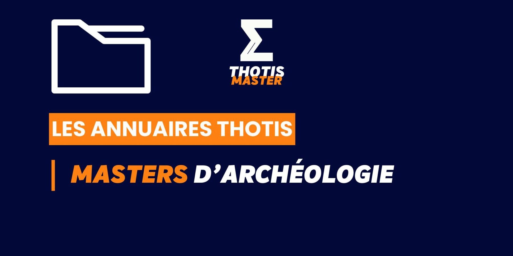 Thotis Annuaire - Master archéologie