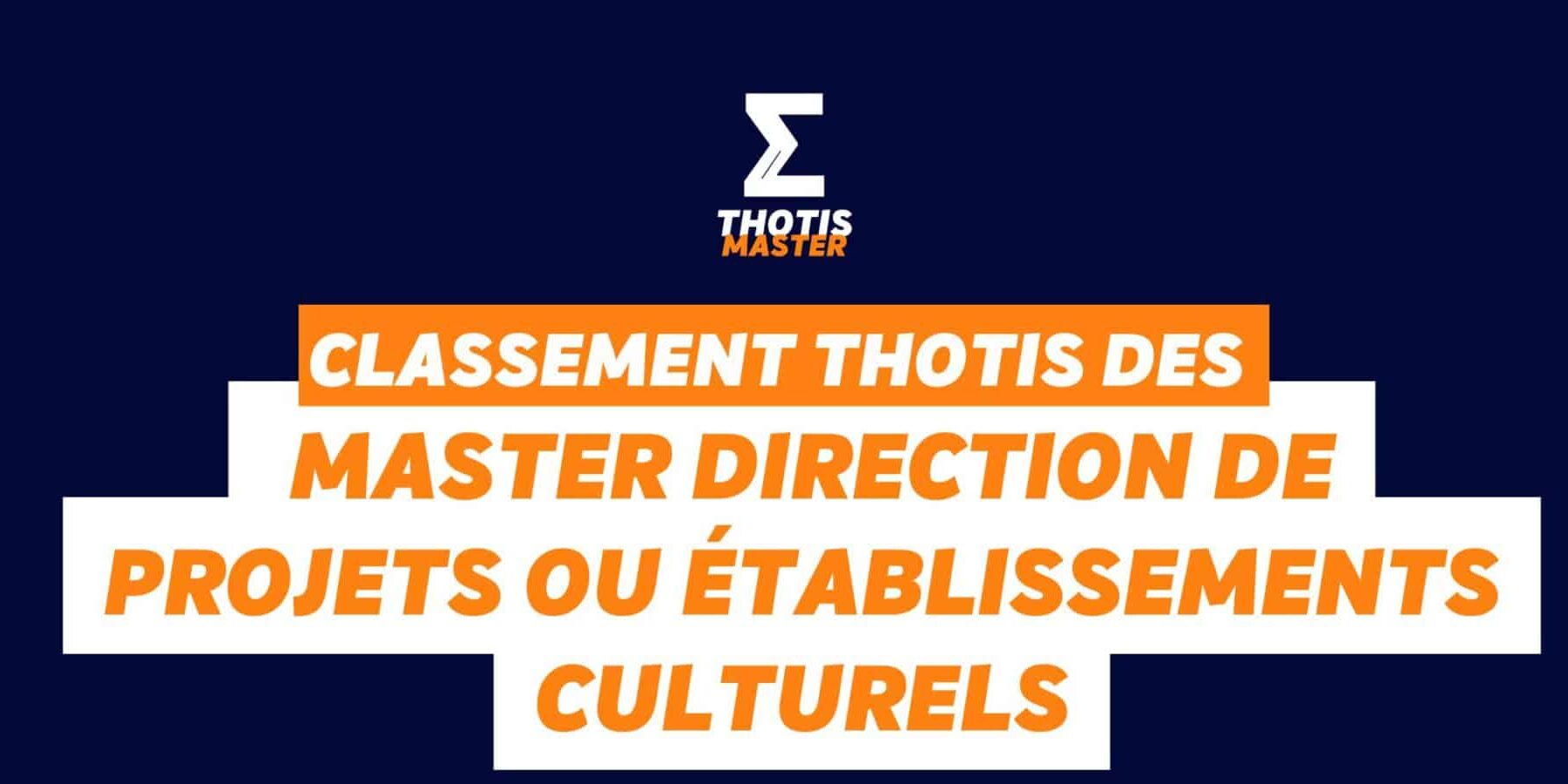 Classement Masters Direction de Projets ou etablissements culturels (1)