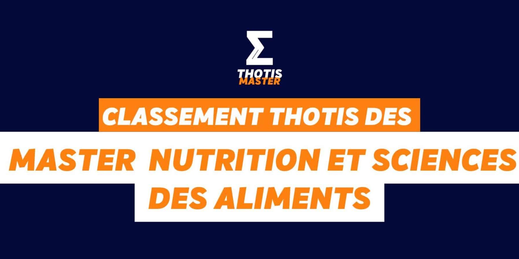 Classement Thotis des Masters Nutrition et sciences des aliments en 2025