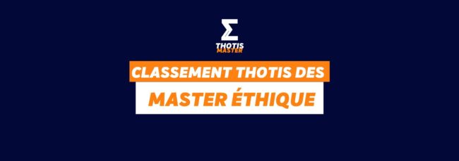 Classement Thotis des Masters éthique