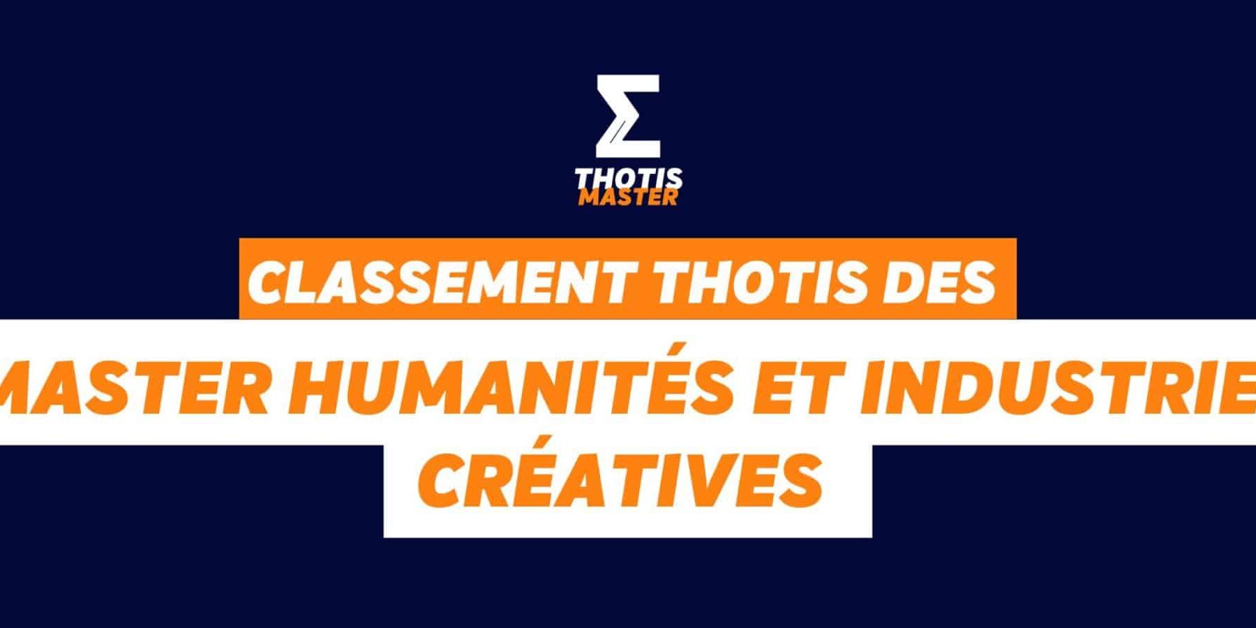 Classement Thotis des Masters Humanités et industries créatives en 2025