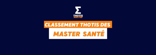 Classement Thotis des masters Santé en 2025