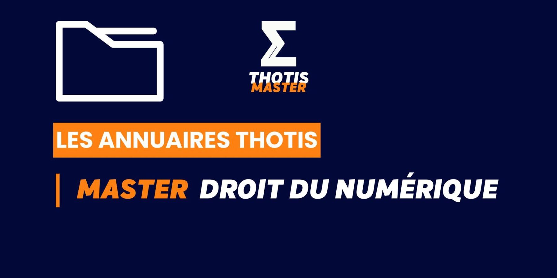 Thotis Annuaire - Master Droit du numérique
