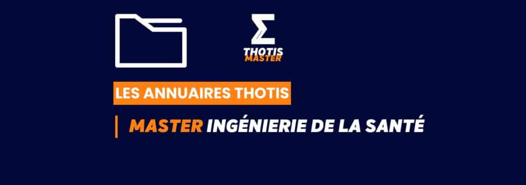 Thotis Annuaire - Master Ingénierie de la santé