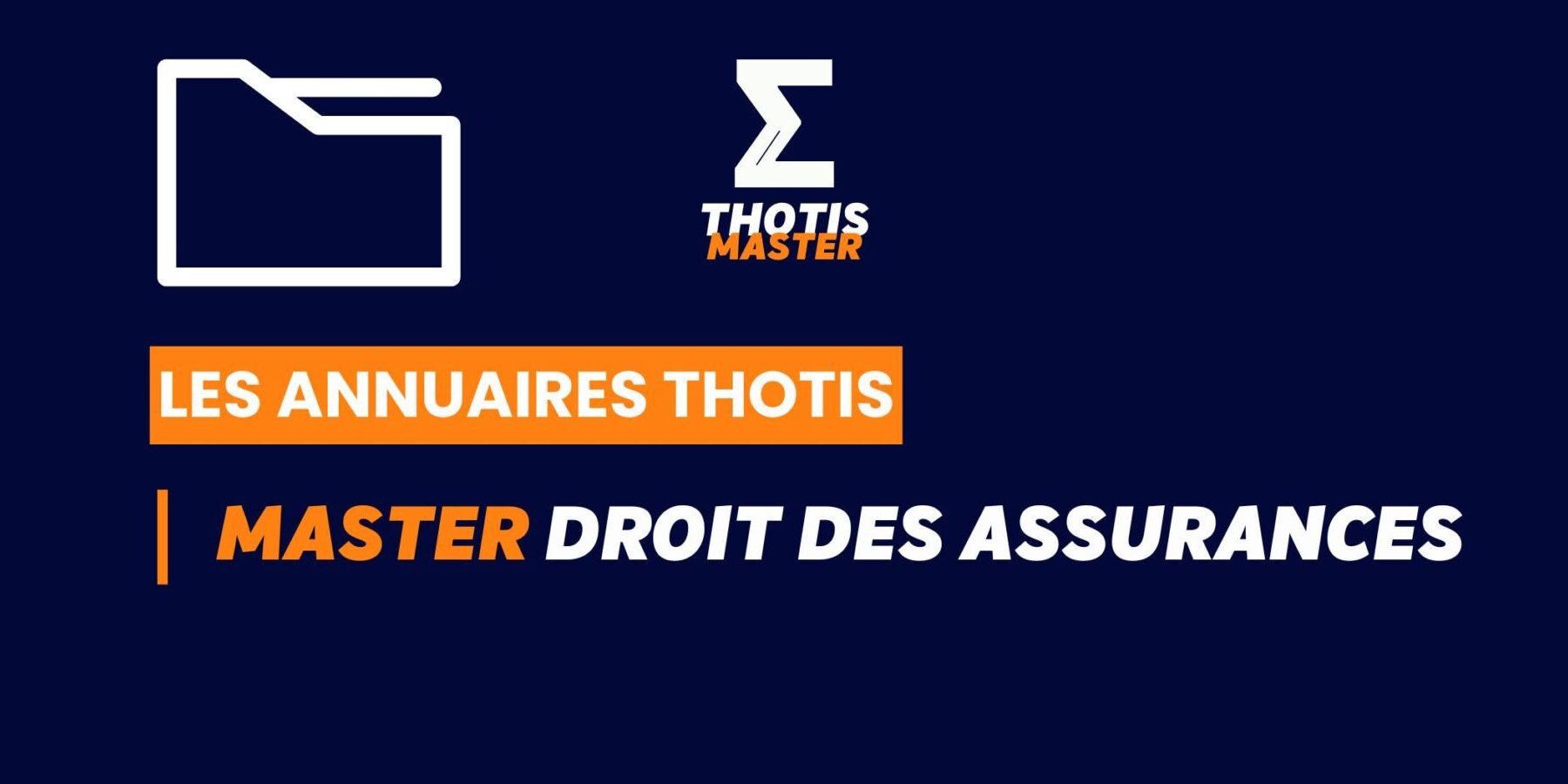 Thotis Annuaire - Master Droit des assurances