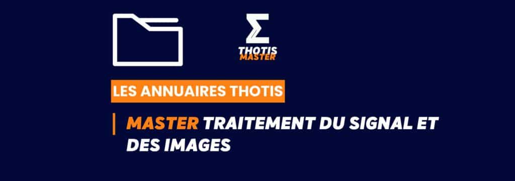 Thotis Annuaire - Master Traitement du signal et des images