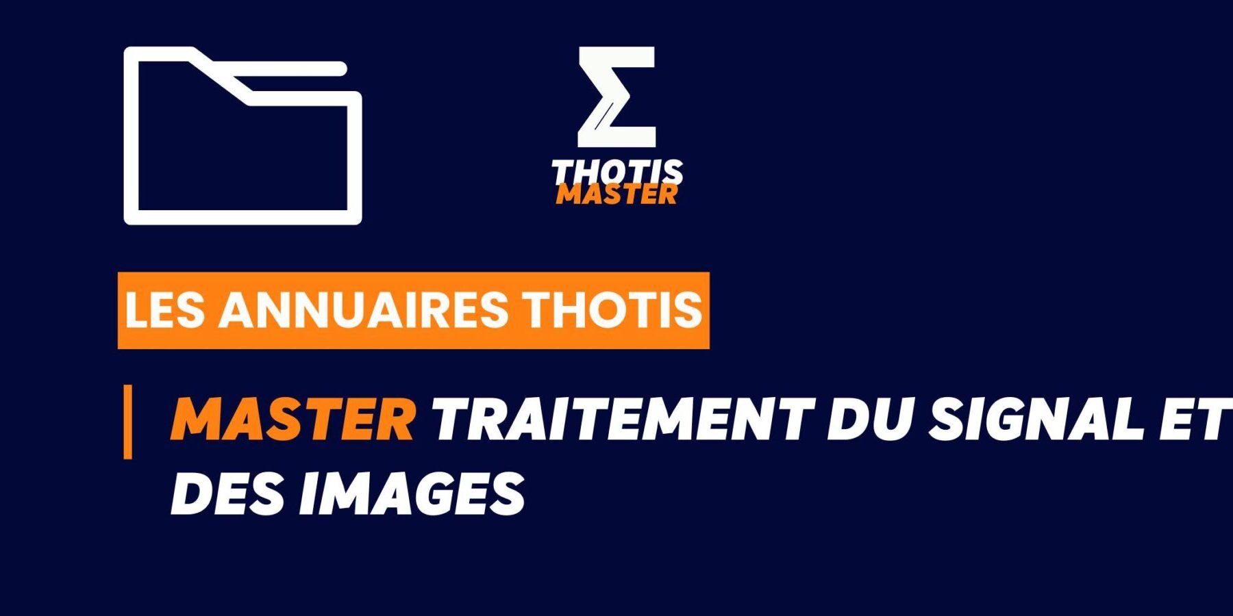Thotis Annuaire - Master Traitement du signal et des images