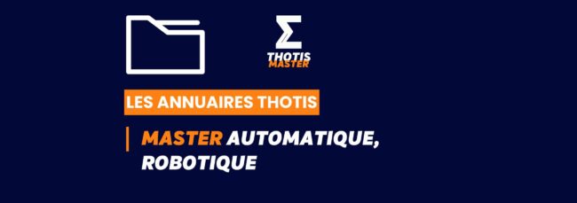 Thotis Annuaire - Master Automatique, robotique