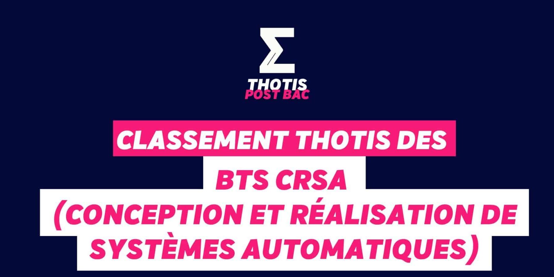 Classement Thotis des BTS CRCI (Conception et réalisation en chaudronnerie industrielle) en 2025 (1)