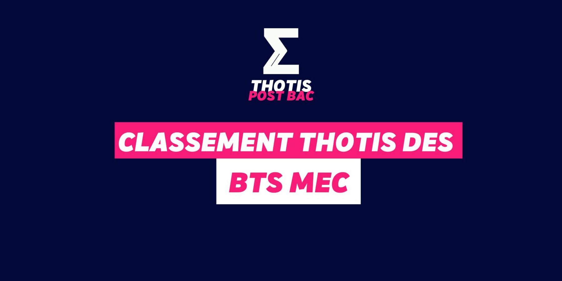 Classement Thotis des BTS MEC en 2025
