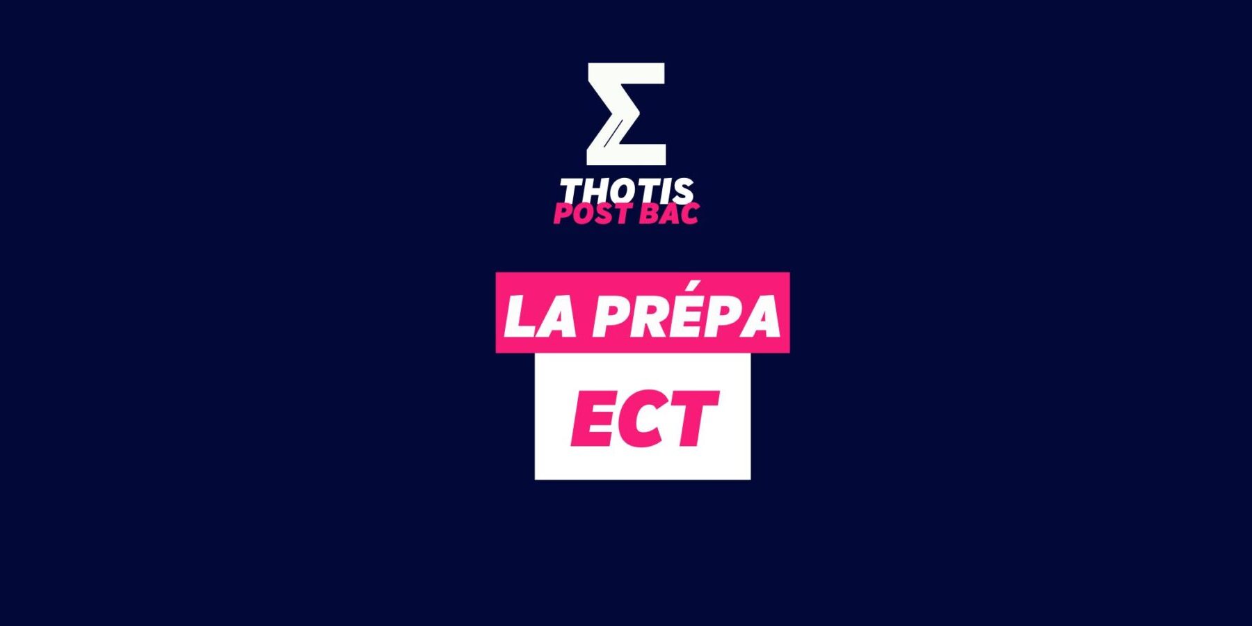 La prépa ECT