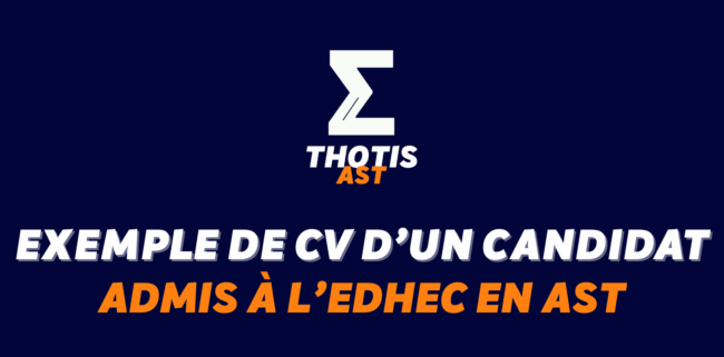 Exemple de CV d’un étudiant admis à l’EDHEC en AST